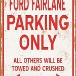 ford fairlane parking only