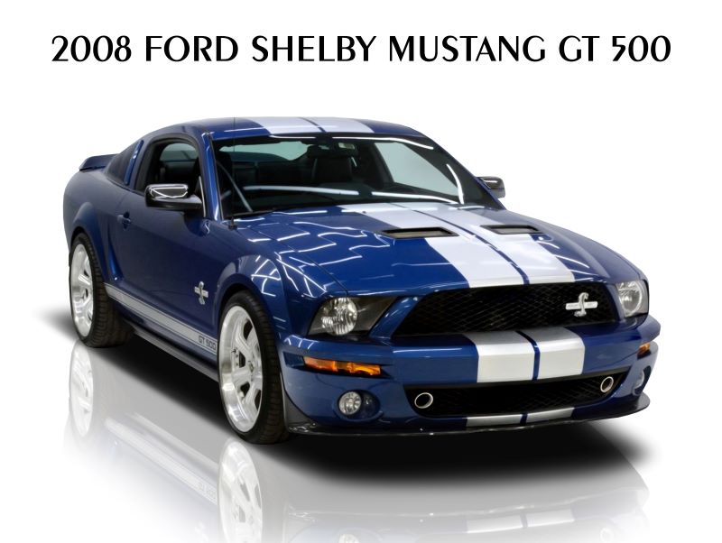 2008 manteca Ford Shelby Mustang GT 500