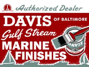 Davis Marine Finishes of Baltimore Authorized Dealer Collectible NEW Metal Sign: 12 x 16" Free Shipping