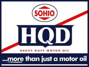 Sohio HDQ Heavy Duty Motor Oil Collectible NEW Metal Sign: 12 x 16" Free Shipping - Image 1